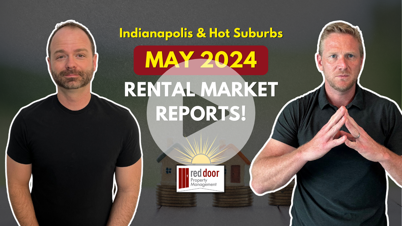 Indianapolis & Hot Suburbs: May 2024 Market INSIDER Report (Rent, Buy, Invest!)